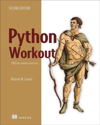 Enlarge image Cover: Python Workout, Second Edition - Simon + Schuster LLC