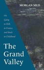 Cover: The Grand Valley - Slant Books