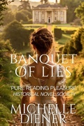 Cover: Banquet of Lies - Michelle Diener