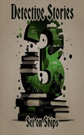 Cover: 3 Detective Stories - Set on Ships - 3 Stories