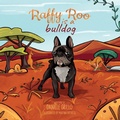 Cover: Raffy Roo is a bulldog - Daniele Grillo