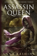 Cover: Assassin Queen - Dragonwell Publishing