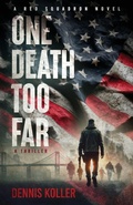 Cover: One Death Too Far - Publish Authority