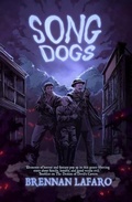 Cover: Song Dogs - Brigids Gate Press, LLC