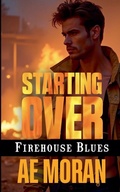 Cover: Starting Over - Invisible Publishing Company