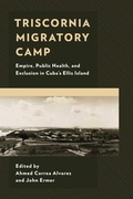 Cover: Triscornia Migratory Camp - Lexington Books