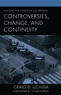 Cover: Policing the Streets of Los Angeles - Lexington Books