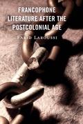 Cover: Francophone Literature After the Postcolonial Age - Lexington Books