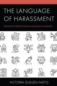 Abbildung von: The Language of Harassment - Bloomsbury eBooks US