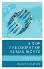 Cover: A New Philosophy of Human Rights - Lexington Books