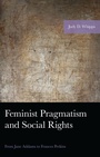 Cover: Feminist Pragmatism and Social Rights - Lexington Books