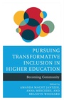 Cover: Pursuing Transformative Inclusion in Higher Education - Lexington Books