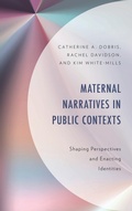 Cover: Maternal Narratives in Public Contexts - Lexington Books