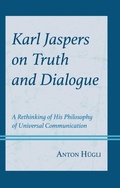 Bild: Karl Jaspers on Truth and Dialogue - Lexington Books
