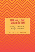 Cover: Marion, Love, and Nihilism - Lexington Books