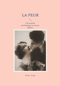 Abbildung von: La peur - BoD - Books on Demand