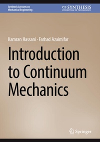 Enlarge image Cover: Introduction to Continuum Mechanics - Springer