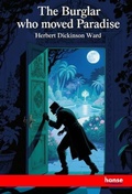 Cover: The Burglar who moved Paradise - Hansebooks