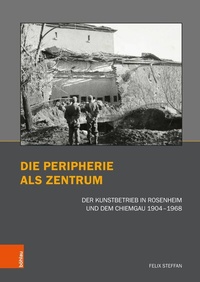 Abbildung von: Die Peripherie als Zentrum - Böhlau