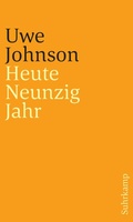 Cover: Heute Neunzig Jahr - Suhrkamp