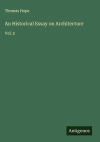 Enlarge image Cover: An Historical Essay on Architecture - Antigonos Verlag