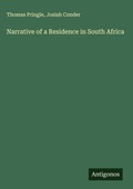 Cover: Narrative of a Residence in South Africa - Antigonos Verlag