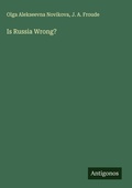 Cover: Is Russia Wrong? - Antigonos Verlag