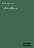 Cover: Prophets and Prophecy - Antigonos Verlag
