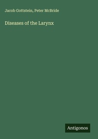 Enlarge image Cover: Diseases of the Larynx - Antigonos Verlag