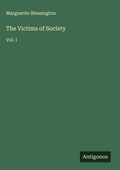 Cover: The Victims of Society - Antigonos Verlag