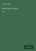 Cover: Memorials of Oxford - Antigonos Verlag