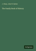 Cover: The Family Book of History - Antigonos Verlag