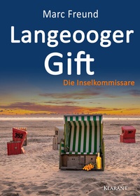 Abbildung von: Langeooger Gift. Ostfrieslandkrimi - Klarant