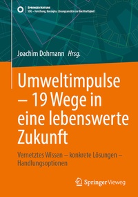 Abbildung von: Umweltimpulse - 19 Wege in eine lebenswerte Zukunft - Springer Vieweg