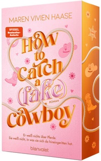 Enlarge image Cover: How to Catch a (Fake) Cowboy - Blanvalet