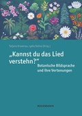 Cover: "Kannst du das Lied verstehn?" Botanische Bildsprache und ihre Vertonungen - Waxmann