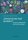 Cover: 'Kannst du das Lied verstehn?' Botanische Bildsprache und ihre Vertonungen - Waxmann Verlag GmbH