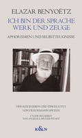 Cover: Ich bin der Sprache Werk und Zeuge - K&ouml;nigshausen & Neumann