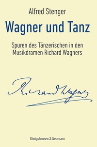 Abbildung von: Wagner und Tanz - Königshausen & Neumann