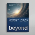 Cover: Beyond 2026 - The Future:Project AG