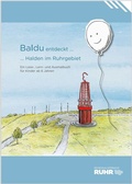 Cover: Baldu entdeckt Halden im Ruhrgebiet - Regionalverband Ruhr