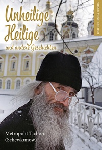 Abbildung von: Unheilige Heilige und andere Geschichten - Litera Eurasia