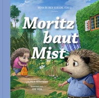 Enlarge image Cover: Moritz baut Mist - Verbum Medien