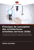 Cover: Principes de conception des architectures orientees services (SOA) - Editions Notre Savoir