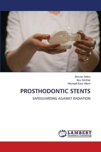 Abbildung von: Prosthodontic Stents - LAP Lambert Academic Publishing