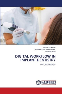 Enlarge image Cover: Digital Workflow in Implant Dentistry - LAP Lambert Academic Publishing
