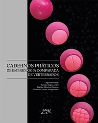 Bild: Cadernos práticos de embriologia comparada de vertebrados - EDUEL