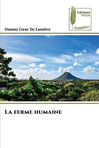 Abbildung von: La ferme humaine - Editions Muse