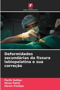 Cover: Deformidades secundarias da fissura labiopalatina e sua correcao - Edicoes Nosso Conhecimento