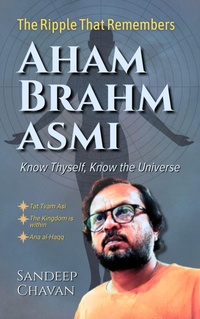 Abbildung von: Aham Brahmasmi - SANDEEP CHAVAN